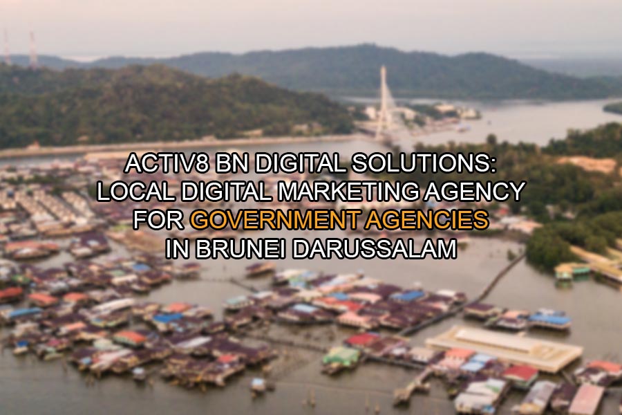 Brunei Government Digital Marketing Agency