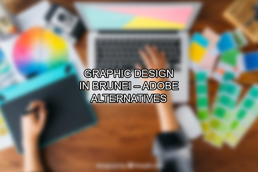 Graphic Design in Brunei – Adobe Alternatives
