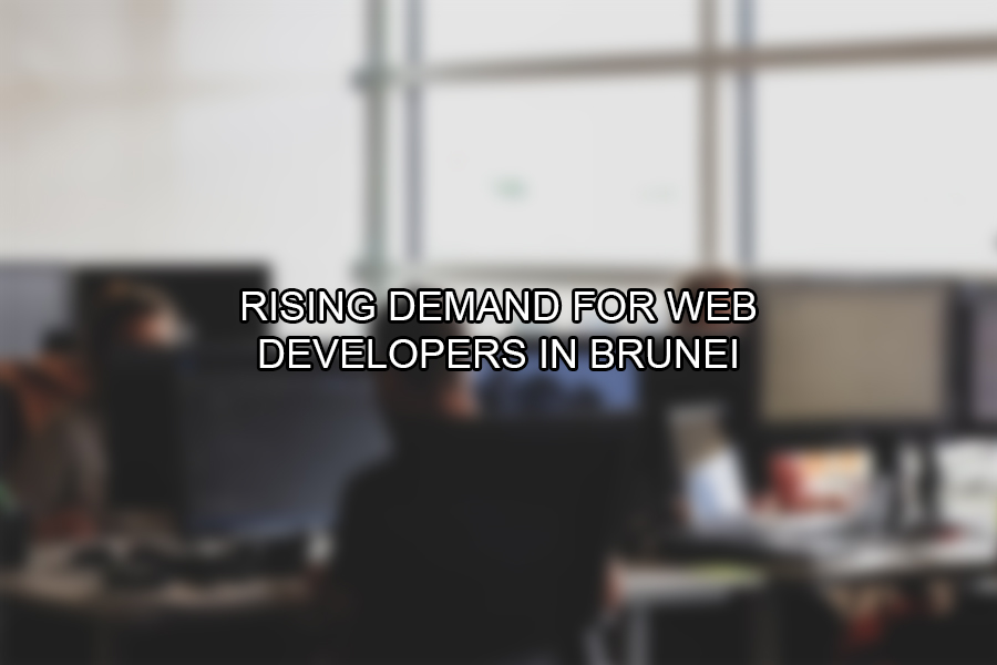 Rising Demand for Web Developers in Brunei